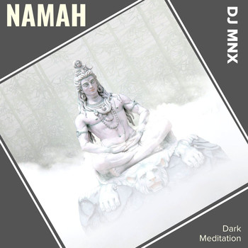 NIRUDH - Namah (Dark Meditation)