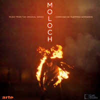 Flemming Nordkrog - Moloch (Music from the Original TV Series)