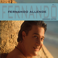 Fernando Allende - Grandes Exitos Vol 1