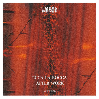 Luca La Rocca - After Work