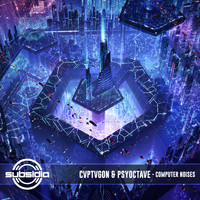 CVPTVGON and PSYOCTAVE - Computer Noises (Explicit)