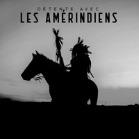 Multi-interprètes - Détente avec les Amérindiens