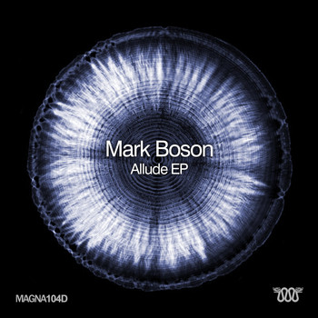 Mark Boson - Allude EP