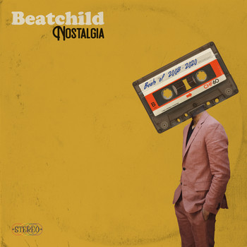 Beatchild - Nostalgia: Beats of 2008 - 2020