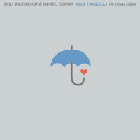 Burt Bacharach and Daniel Tashian - Blue Umbrella (The Deluxe Edition)