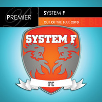 System F - Out Of The Blue 2010