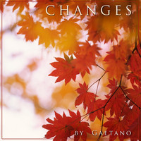 Gaetano - Changes