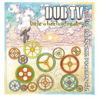 DUB TV - Маленькие Колёсики Реальности