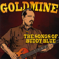 Various Artists - Goldmine... The Songs of Buddy Blue