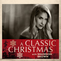 Shannon Brown - A Classic Christmas with Shannon Brown