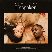 Romy Dya - Unspoken