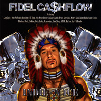 Fidel Cashflow - Indie'N Ice