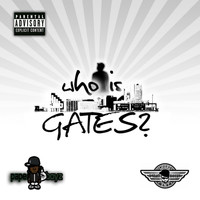 Gates - Who Is GATES? - EP