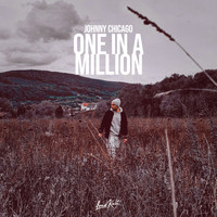 Johnny Chicago - One in a Million