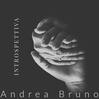Andrea Bruno - Introspettiva