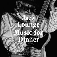 Jazz Piano Essentials, Smooth Jazz, Soft Jazz Music - Jazz Lounge Music for Dinner
