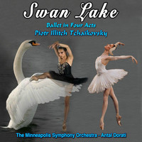 Swan Lake - Swan Lake - Le Lac Des Cygnes - Grand Ballet in Four Acts - Piotr Illitch Tchaïkovsky