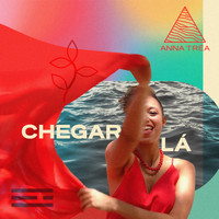 Anna Tréa - Chegar Lá