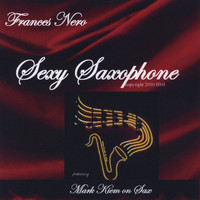 Frances Nero - Sexy Saxophone
