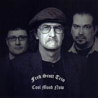 Fred Scott - Cool Mood Now (Explicit)