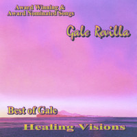 Gale Revilla - Best of Gale - Healing Visions
