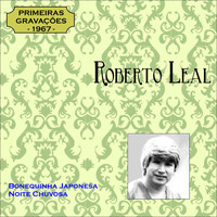 Roberto Leal - Roberto Leal