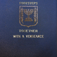 Footsteps - Together with A Vengeance