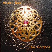 The Gordons - Mhari Bhan