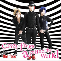The Fool - Crazy Frogs Around the World