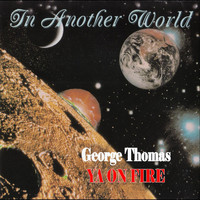 George Thomas - In Another World