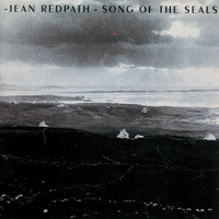Jean Redpath - Song Of The Seals