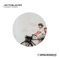 Gettoblaster - Alright Alright