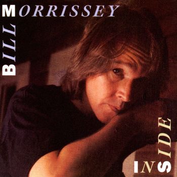 Bill Morrissey - Inside