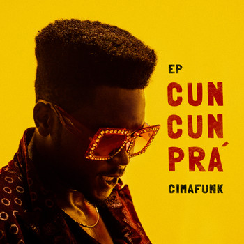 Cimafunk - Cun Cun Prá