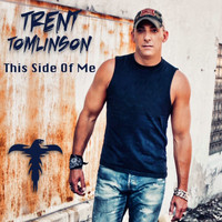 Trent Tomlinson - This Side of Me