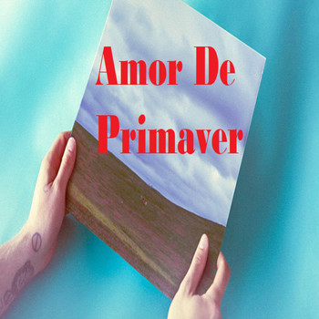 Various Artists - Amor de Primavera