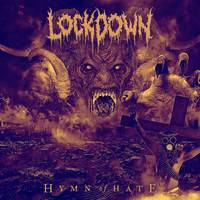 Lockdown - Hymn of Hate (Explicit)