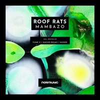 Roof Rats - Mambazo