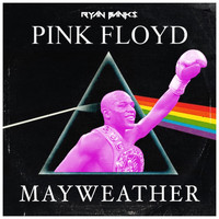 Ryan Banks - Pink Floyd Mayweather