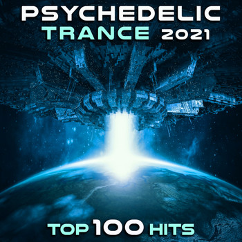 DoctorSpook, Goa Doc - Psychedelic Trance 2021 Top 100 Hits