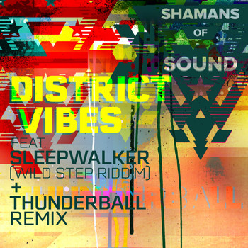 Shamans of Sound - District Vibes