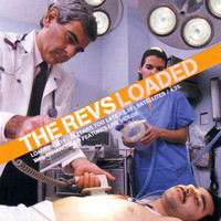 The Revs - Loaded (Explicit)