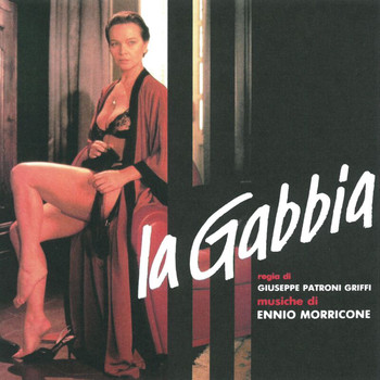 Ennio Morricone - La gabbia (Original Motion Picture Soundtrack)