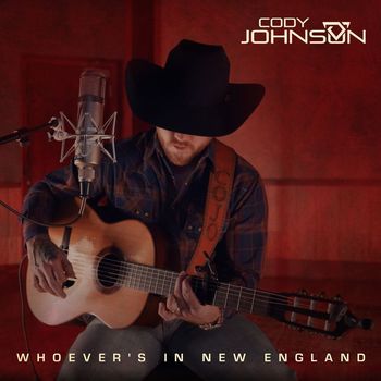 Cody Johnson - Whoever's in New England