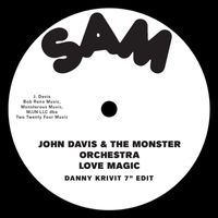 John Davis & The Monster Orchestra - Love Magic (Danny Krivit 7" Edit)