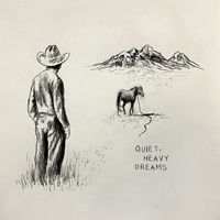 Zach Bryan - Quiet, Heavy Dreams
