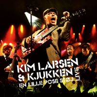 Kim Larsen & Kjukken - En Lille Pose Støj (Live) [Deluxe]