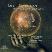 The Philadelphia Orchestra - Jacob Druckman