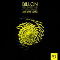Billon - Release Me (feat. Rationale) (Jess Bays Remix)