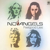 No Angels - Feelgood Lies
